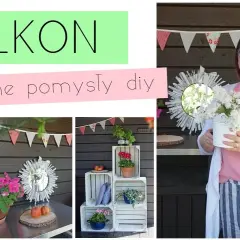 Jak zrobić kwietnik na balkon: 5 prostych sposobów DIY na piękną aranżację
