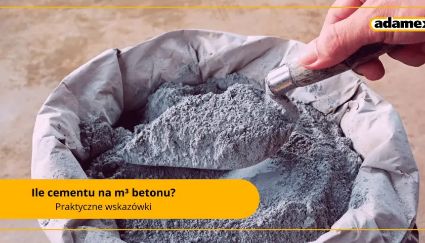 Ile cementu na m3 betonu B20? Sprawdź, by uniknąć błędów w miksie